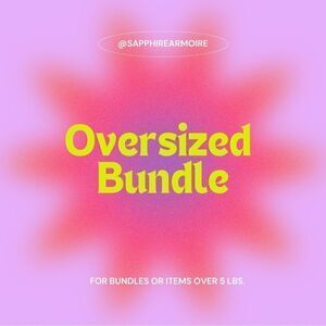 Oversized Bundle For Items Over 5 lbs